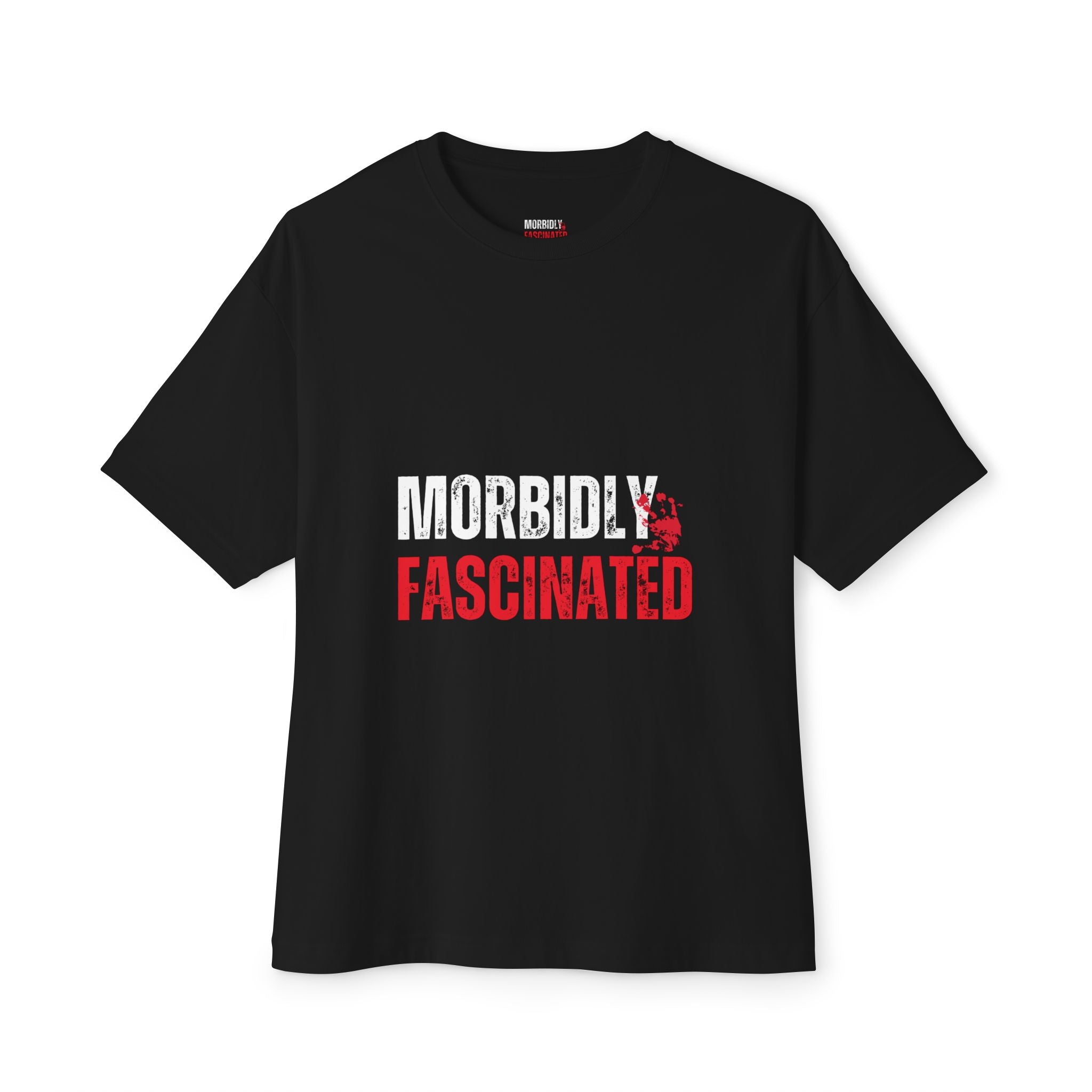 Morbidly Fascinated Unisex Oversized Boxy Tee